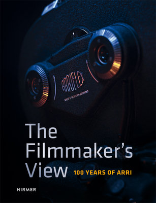 The Filmmaker's View: 100 Years of Arri 3777428574 Book Cover