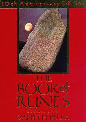 The Book of Runes: A Handbook for the Use of an... 0312097581 Book Cover