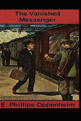 Paperback The Vanished Messenger Illustrated Book