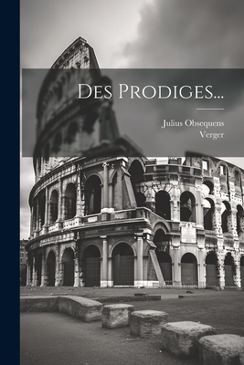 Des Prodiges... [French] 1021232025 Book Cover