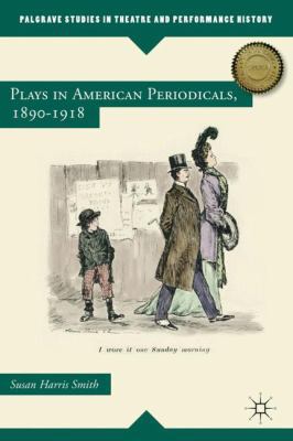 Plays in American Periodicals, 1890-1918 1137032960 Book Cover