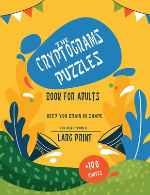 TheCryptograms puzzles book for adults: Fun and... [Large Print] B08VR7TFPQ Book Cover