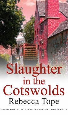 Slaughter in the Cotswolds 0749007931 Book Cover