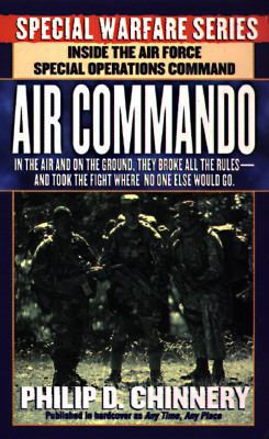 Air Commando: Inside the Air Force Special Oper... 0312958811 Book Cover