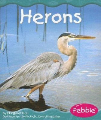 Herons (Wetland Animals) 0736894926 Book Cover