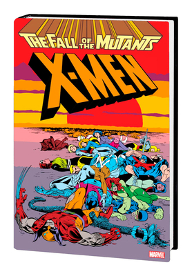 X-Men: Fall of the Mutants Omnibus [New Printing] 1302934112 Book Cover