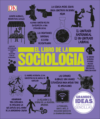 El Libro de la Sociología (the Sociology Book) [Spanish] 1465497005 Book Cover