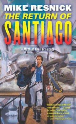 The Return of Santiago 0765341468 Book Cover