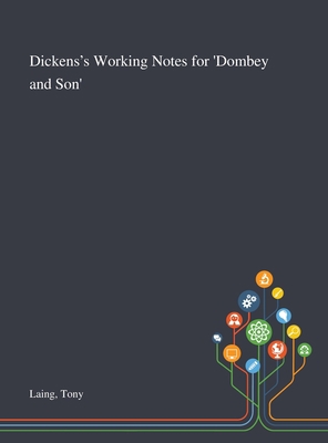 Dickens's Working Notes for 'Dombey and Son' 1013288491 Book Cover
