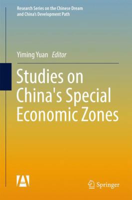 Studies on China's Special Economic Zones 9811037035 Book Cover