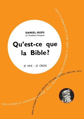 Qu'est-ce que la Bible ? [French] 2213701970 Book Cover