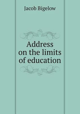 Address on the limits of education 5518975759 Book Cover