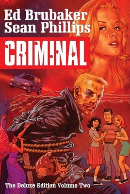 Criminal Deluxe Edition Volume 2 1534305432 Book Cover