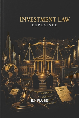 Investment Law Explained B0H8P9TQB2 Book Cover