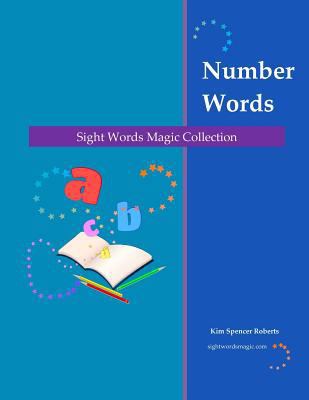 Sight Words Magic: Number Words 1494918404 Book Cover