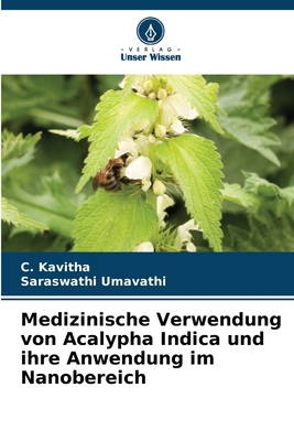 Medizinische Verwendung von Acalypha Indica und... [German] 620801798X Book Cover