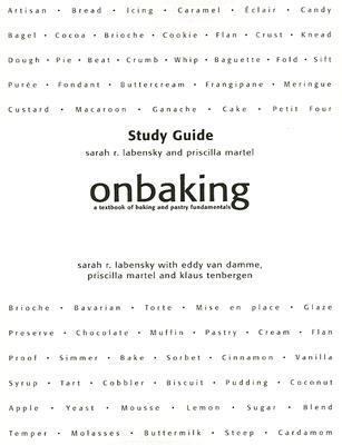 Onbaking: A Textbook of Baking and Pastry Funda... 0130490555 Book Cover