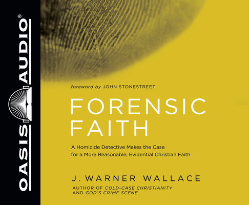 Forensic Faith: A Homicide Detective Makes the ... 1613759495 Book Cover