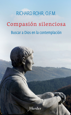 Compasion Silenciosa [Spanish] 8425420237 Book Cover