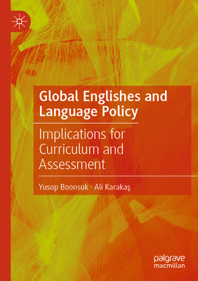 Global Englishes and Language Policy: Implicati... 3031901193 Book Cover