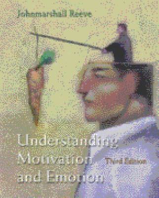 Understanding Motivation and Emotion 0155080563 Book Cover