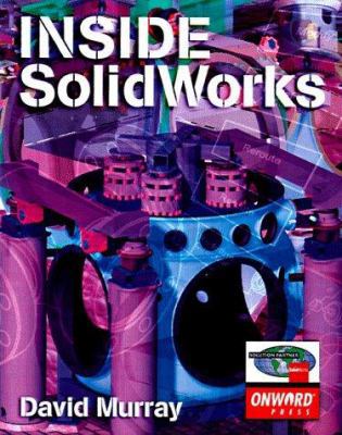 Inside SolidWorks 1566901847 Book Cover