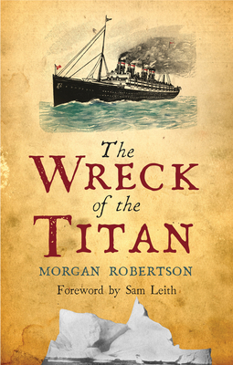 The Wreck of the Titan 1843913593 Book Cover