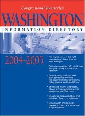 Washington Information Directory 2004-2005 1568029039 Book Cover