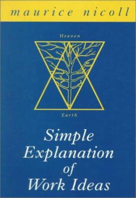 Simple Explanation of Work Ideas 1853980811 Book Cover