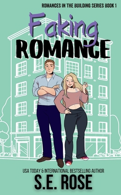 Faking Romance B0F4CYQXLY Book Cover