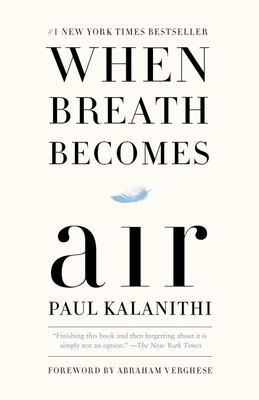 When Breath Becomes Air Exp 0399590404 Book Cover