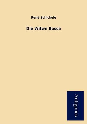 Die Witwe Bosca [German] 3954724138 Book Cover