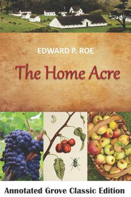 The Home Acre 1093534087 Book Cover