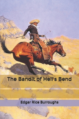 The Bandit of Hell's Bend B0851LZKY3 Book Cover