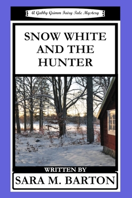 Snow White and the Hunter 1792990774 Book Cover
