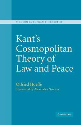Kant's Cosmopolitan Theory of Law and Peace 0521534089 Book Cover