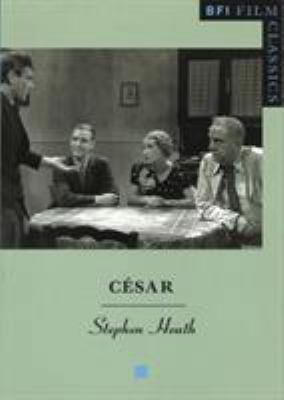 César (BFI Film Classics) 0851708331 Book Cover