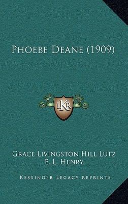 Phoebe Deane (1909) 1167001796 Book Cover