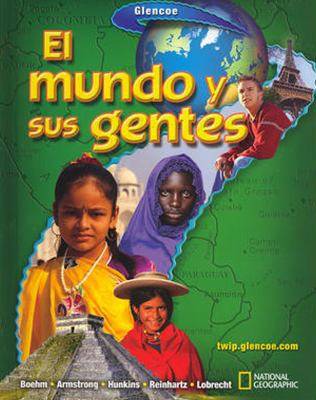 El Mundo y Sus Gentes [Spanish] 0078673828 Book Cover