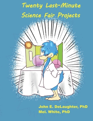 Twenty Last-Minute Science Fair Experiments B0C9SH1632 Book Cover