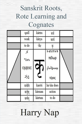 Sanskrit, Rote Learning and Cognates 0994196571 Book Cover