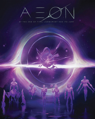 Aeon: At the End of Time, Judgement Has Its Jury 1962594122 Book Cover