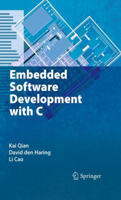 Embedded Software Development with C 1441906053 Book Cover