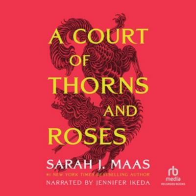 A Court of Thorns and Roses (The Court of Thorn... 1664434453 Book Cover