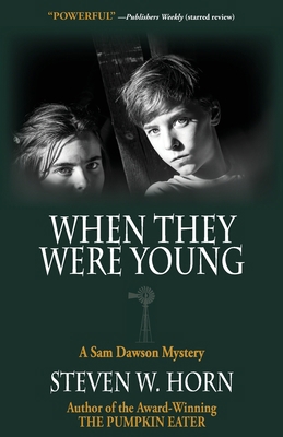 When They Were Young: A Sam Dawson Mystery 0999124803 Book Cover