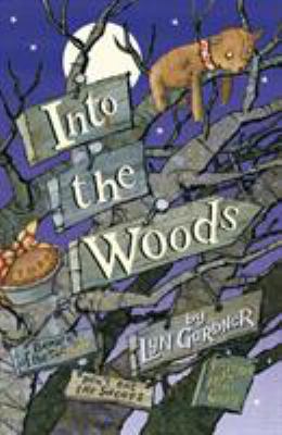 Into the Woods. by Lyn Gardner 0552554596 Book Cover