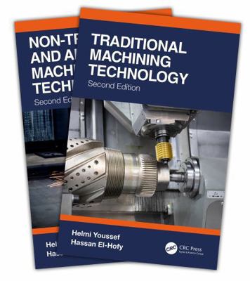 Machining Technology and Operations: 2-Volume Set 0367527731 Book Cover