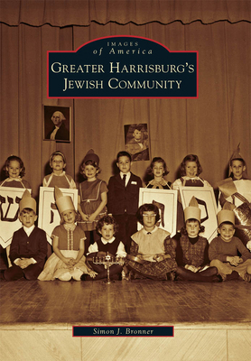 Greater Harrisburg's Jewish Community 0738573132 Book Cover