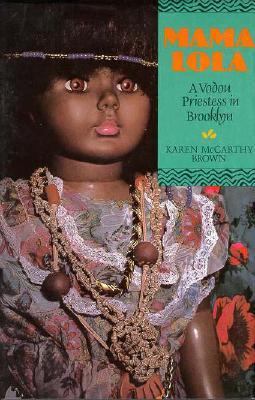 Mama Lola: A Vodou Priestess in Brooklyn 0520070739 Book Cover