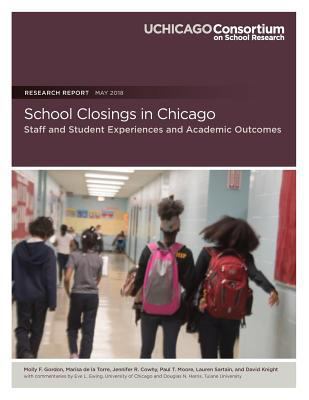 School Closings in Chicago: Staff and Student E... 099750739X Book Cover